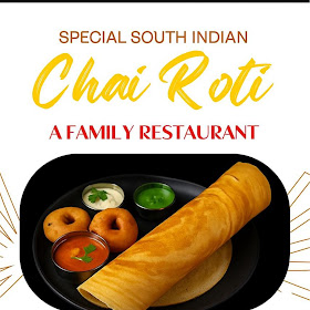 Special South Indian — Chai Roti